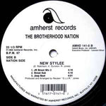 The Brotherhood Nation : New Stylee (12")