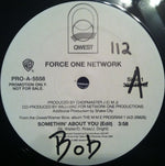 Force One Network : Somethin' About You (12", Promo)