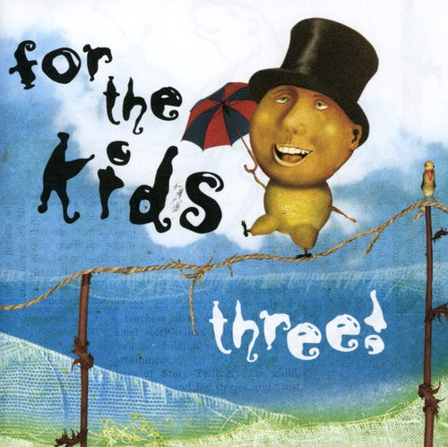 ヴァリアス・アーティスト - For the Kids Three / Various (CD)