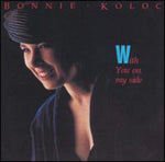 the album cover for Bonnie Koloc - With You on My Side