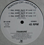 Tramaine* : Fall Down (Spirit Of Love) (12", Promo)