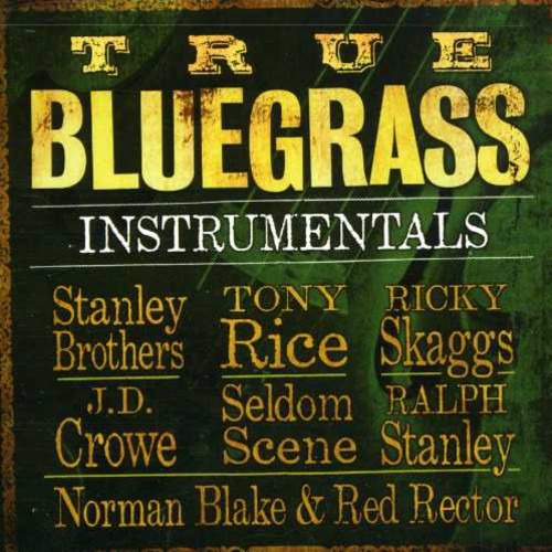Various Artists - True Bluegrass Instrumentals (CD)