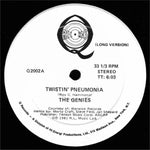 The Genies : Twistin' Pneumonia (12")
