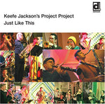 the album cover for Keefe Jackson Project Project - Just Like This