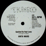 Anita Ward : Don't Drop My Love / Spoiled By Your Love (12", Promo)