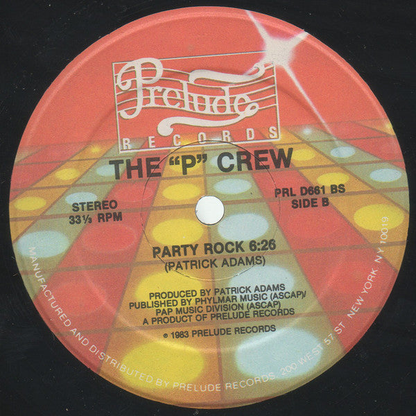 The "P" Crew* : Nasty Rock (12")