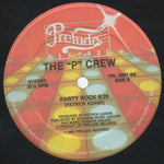 The "P" Crew* : Nasty Rock (12")