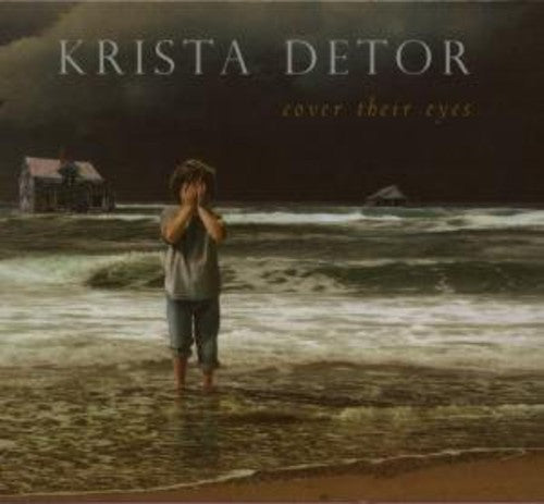 the album cover for Krista Detor - Cover Their Eyes
