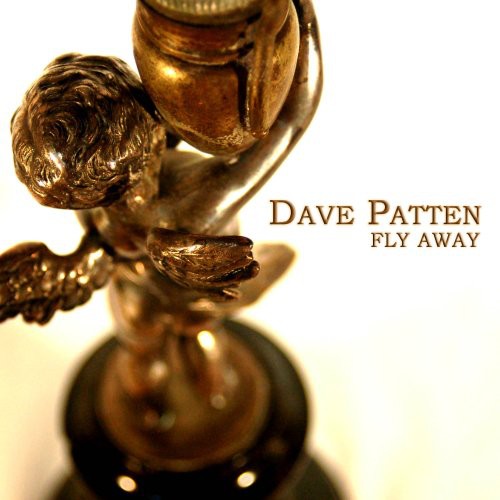 the album cover for Dave Patten - Fly Away