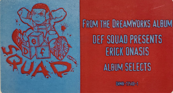 Def Squad Presents Erick Onasis : Def Squad Presents Erick Onasis Album Selects (12", Promo, Smplr, Cle)