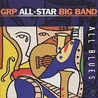 GRP All-Star Big Band : All Blues (CD, Album)
