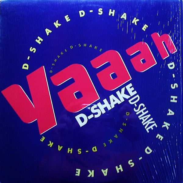 D-Shake : Yaaah (12", Promo)