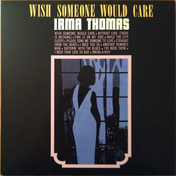 Irma Thomas : Wish Someone Would Care (LP, Album, Club, Ltd, Num, RE, Blu)