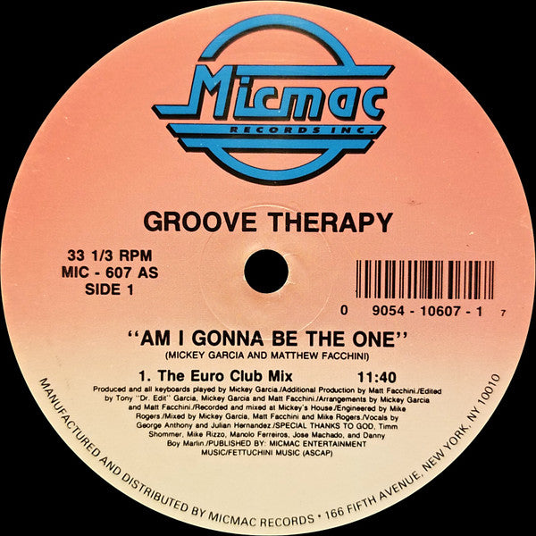 Groove Therapy (2) : Am I Gonna Be The One (12")