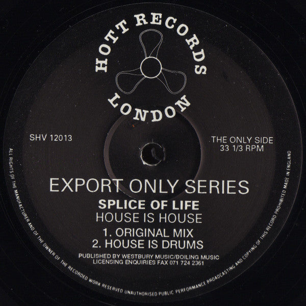Splice Of Life : House Is House (12", S/Sided)
