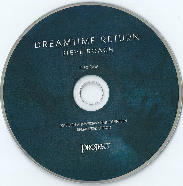 Steve Roach : Dreamtime Return (30th Anniversary High Definition Remastered Edition) (2xCD, Album, RE, RM, Dig)