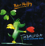 the album cover for Peter Maffay - Tabaluga Und Das Verschen [Import]
