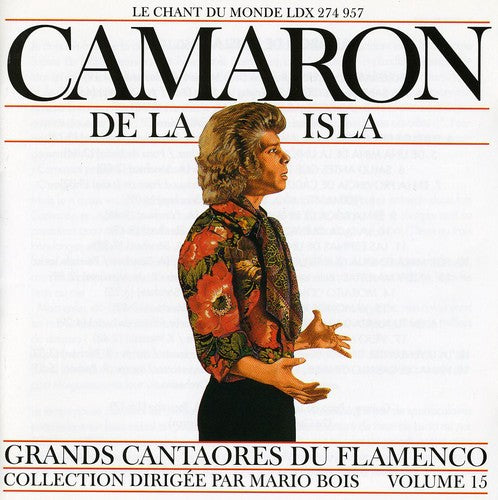 エル・カマル・ン・デ・ラ・イスラ - フラメンコの偉大な巨匠たち Vol. 15(CD)
