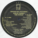Groove Box (2) Featuring Evelyn Thomas : One World (2x12")