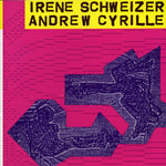 the album cover for IrÃ¨ne Schweizer - Irene Schweizer & Andrew [Import]