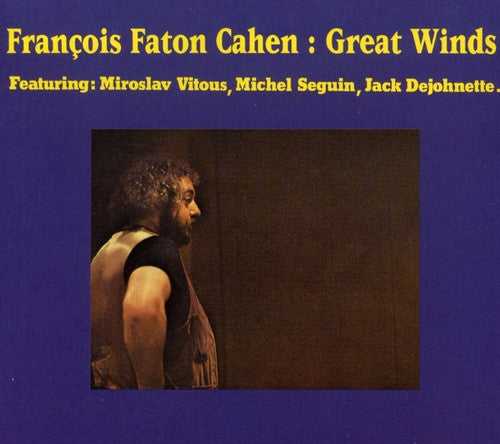the album cover for FranÃ§ois Cahen - Great Winds [Import]