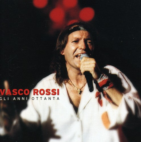 the album cover for Vasco Rossi - Gli Anni 80