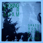 Looking For Adam : Grass Wont Grow Till Spring EP (12", EP)