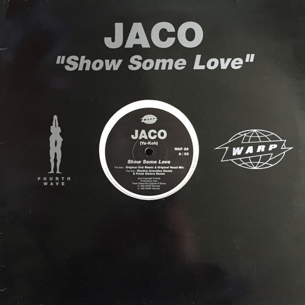 Jaco : Show Some Love (12")