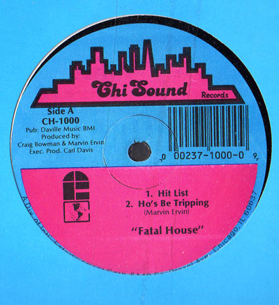 Fatal House : Hit List (12")