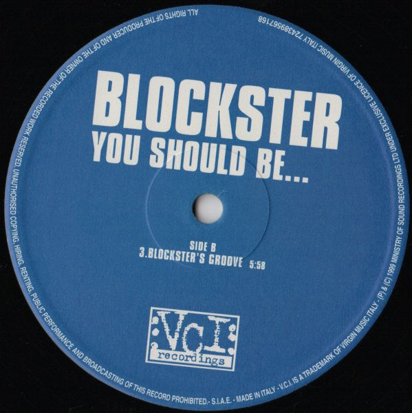 Blockster : You Should Be... (12")