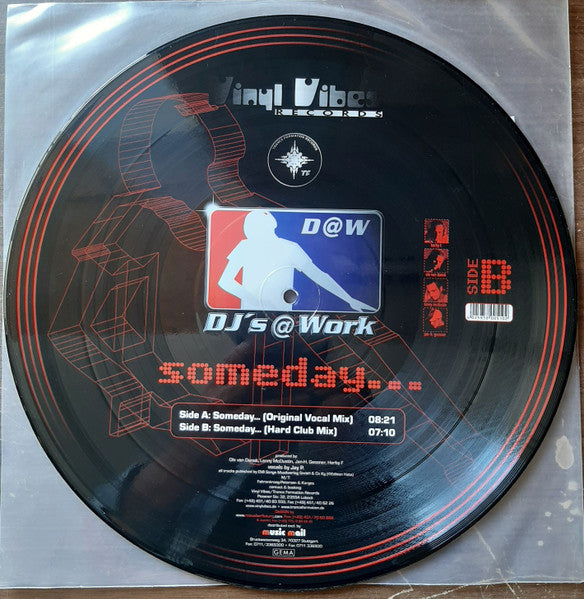 DJs @ Work : Someday... (12", Pic)
