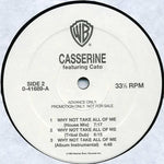 Casserine Featuring Cato (2) : Why Not Take All Of Me (12", Promo)