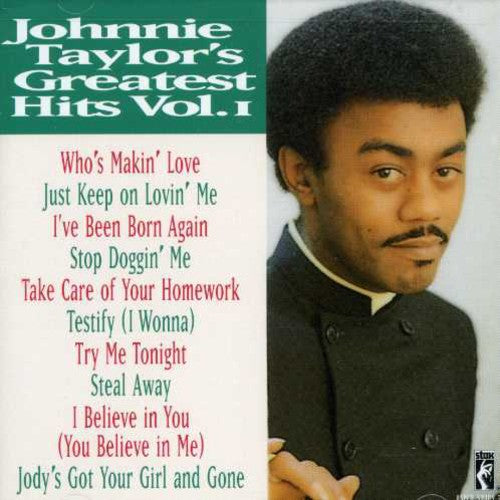 Johnnie Taylor - Greatest Hits 1 (CD)
