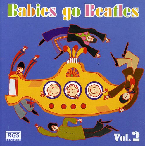 the album cover for Babies Go Beatles 2 - Babies Go Beatles 2 [Import]