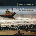 the album cover for Pedro Aznar - Huellas En La Luz [Import]