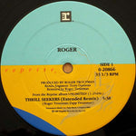 Roger* : Thrill Seekers (12", Maxi)