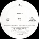 Belize : I'm Looking Out 4 U (12", Promo)