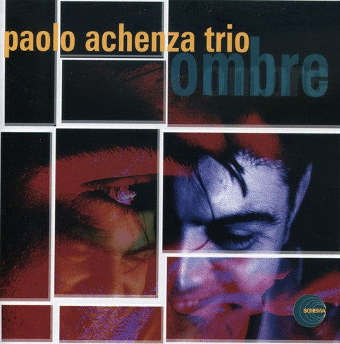 the album cover for Paolo Achenza Trio - Ombre [Import]