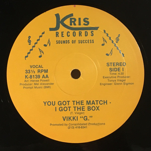 Vikki "G." : You Got The Match - I Got The Box (12", Single)
