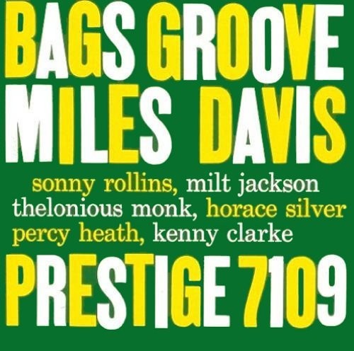 Miles Davis - Bags Groove (Vinilo)