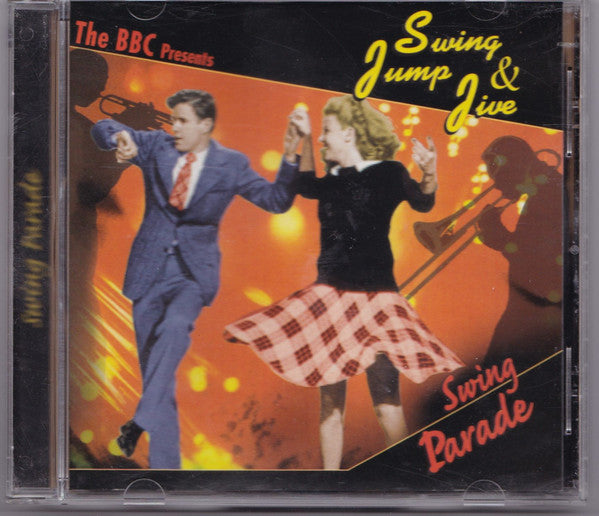 Various : The BBC Presents:Swing Jump & Jive - Swing Parade (CD, Comp)