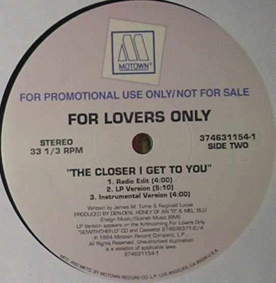 For Lovers Only : The Closer I Get To You (12", Single, Promo)