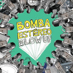Bomba Est reo - Blow Up (CD)