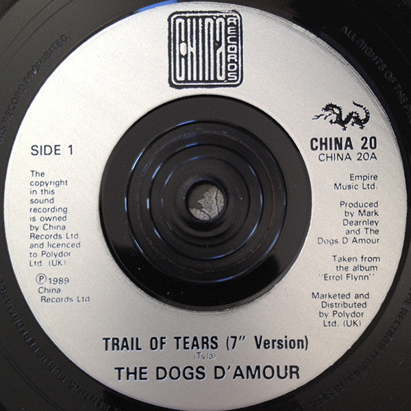The Dogs D'Amour : Trail Of Tears (7", Single, Ltd)