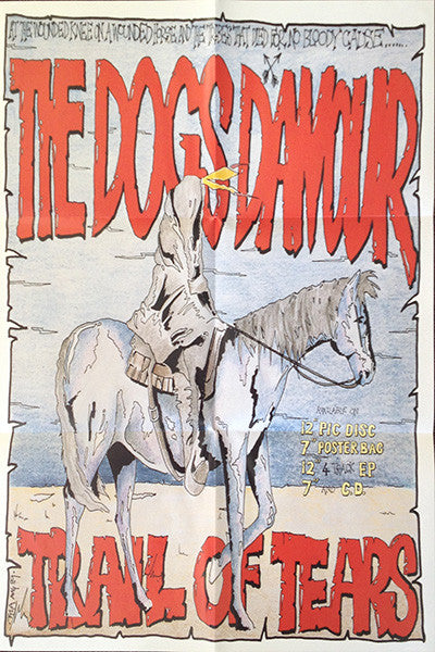 The Dogs D'Amour : Trail Of Tears (7", Single, Ltd)