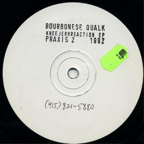 Bourbonese Qualk : Knee Jerk Reaction EP (12", EP, Promo, W/Lbl)