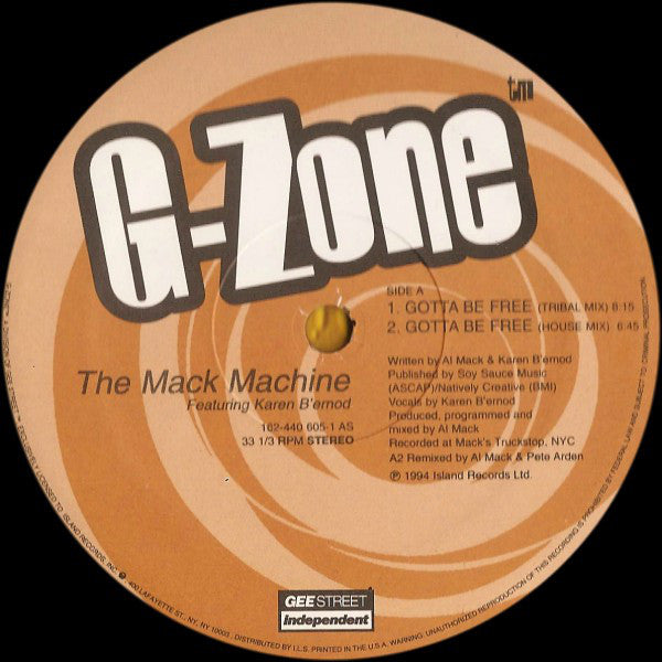 The Mack Machine* Featuring Karen B'ernod* : Gotta Be Free (12")