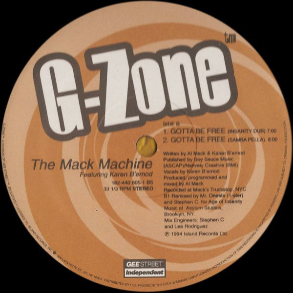 The Mack Machine* Featuring Karen B'ernod* : Gotta Be Free (12")