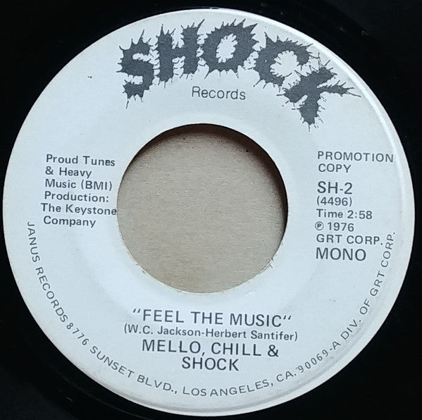 Mello, Chill & Shock : Feel The Music (7", Single, Promo)