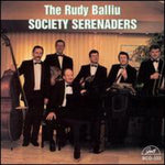 the album cover for Rudy Balliu - Society Serenaders